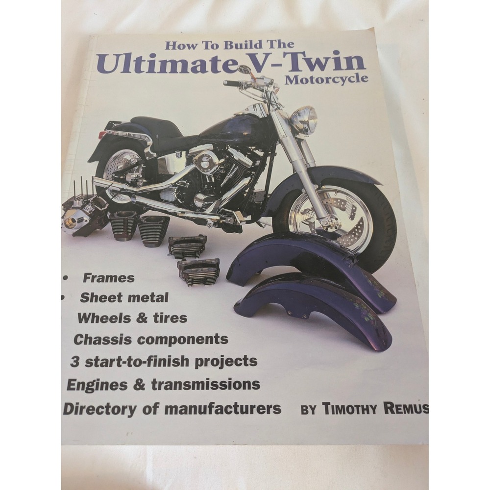 How To‎ Build Ultimate V Twin Motorcycle Book Timothy Remus Wolfgang Inc
